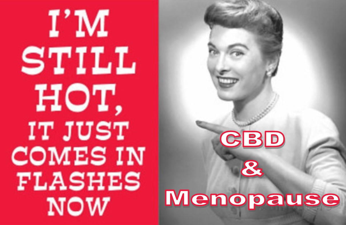 CBD & Menopause:  You don't just have to suffer through it