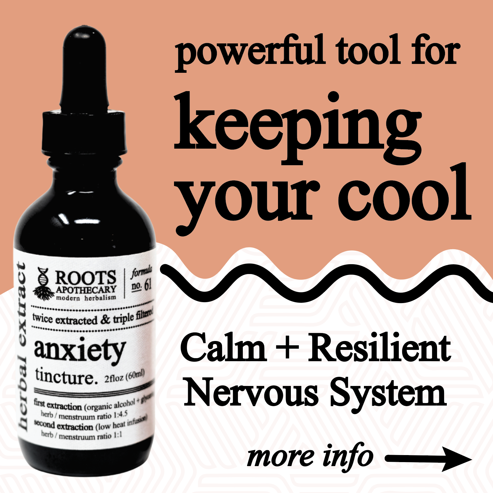 Bottle of Roots Anxiety Tincture with text on a peach background